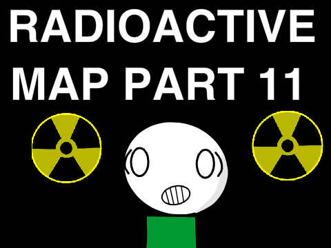 Radioactive Map Part 11