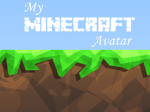 My Minecraft Avatar