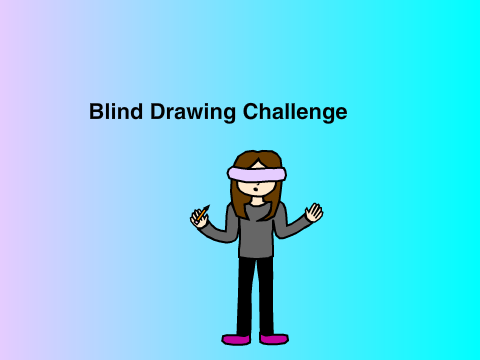Blind Drawing Challenge