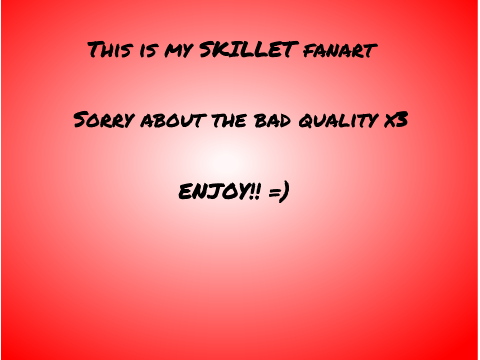 Skillet Fanart