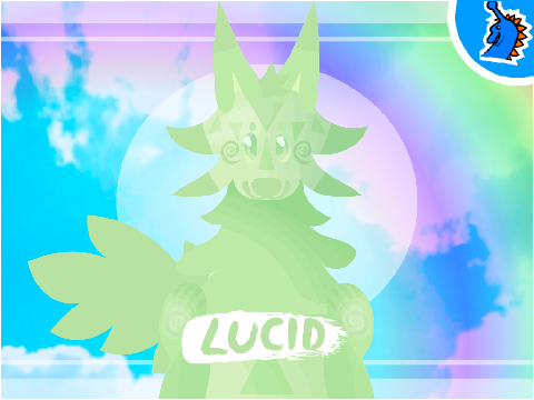 ♦ Lucid [ORIGINAL] ♦