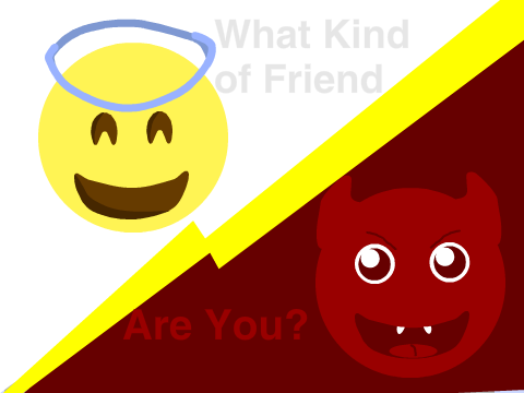 What Kind of Friend Are You? Quiz (SGT Entry)
