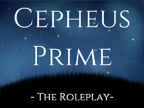 -=Cepheus Prime=- Roleplay Bio