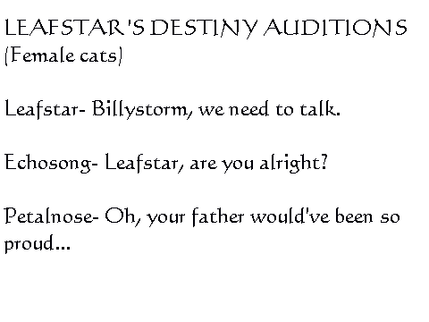 Leafstar's_Destiny_Auditions