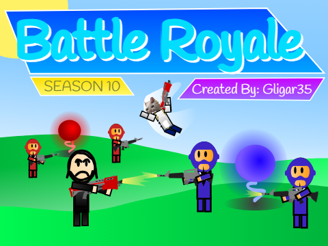 The Battle Royale (v10.0)
