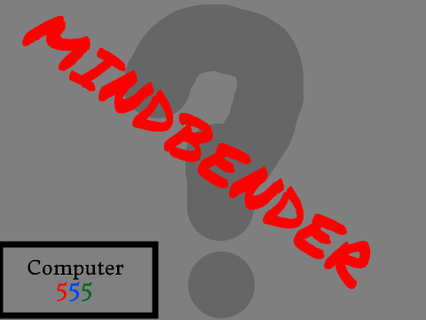 Mindbender- READ INSTRUCTIONS!