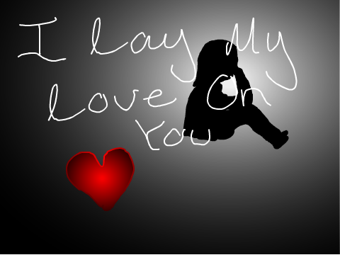 I Lay My Love on You (Part 8)