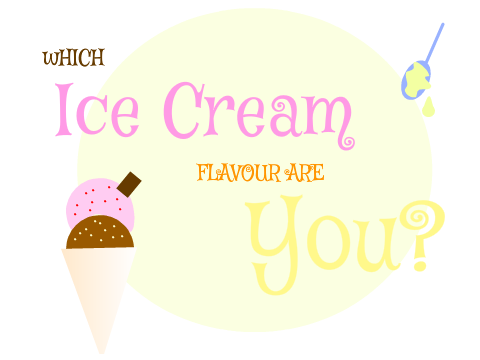 Which Ice Cream are You?