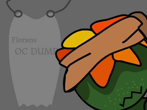 Florans Oc Dump!