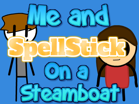 Me and SpellStick on a Steamboat!