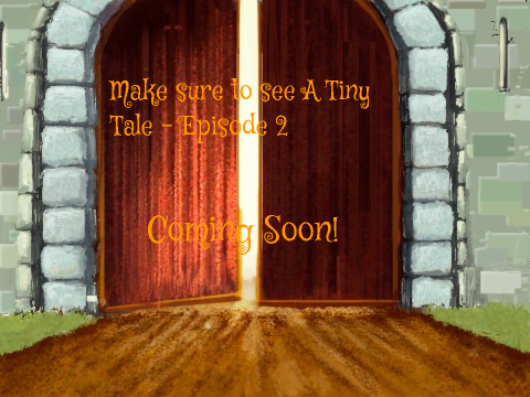A Tiny Tale -  Special Episode 1