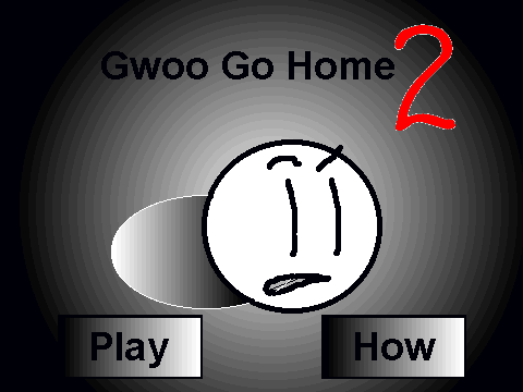 Gwoo Go Home 2