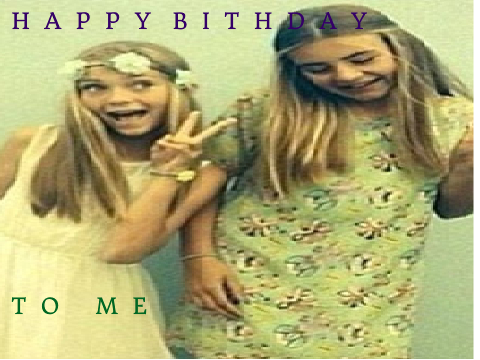 It is my birthday