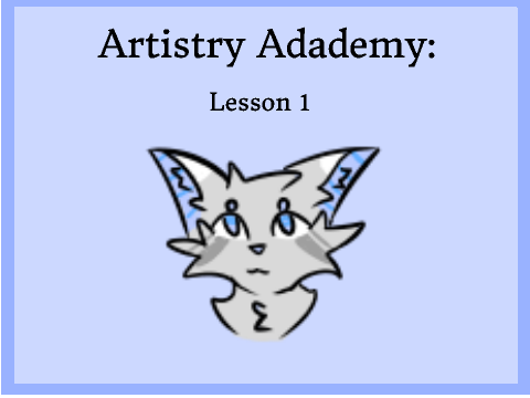 Aʀᴛɪsᴛʀʏ Aᴄᴀᴅᴇᴍʏ: Lesson 1 remix