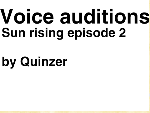 sun rising auditions!
