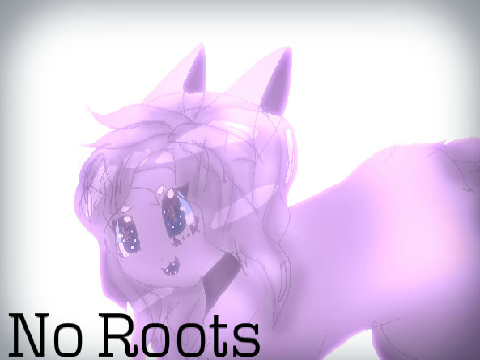 +NO ROOTS+