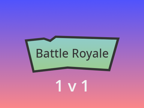 Battle Royale [2-Players]