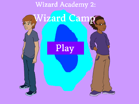 Wizard Academy 2: Wizard Camp (Unfinished)