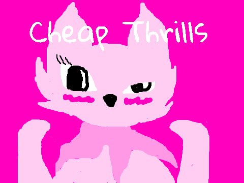Cheap Thrills