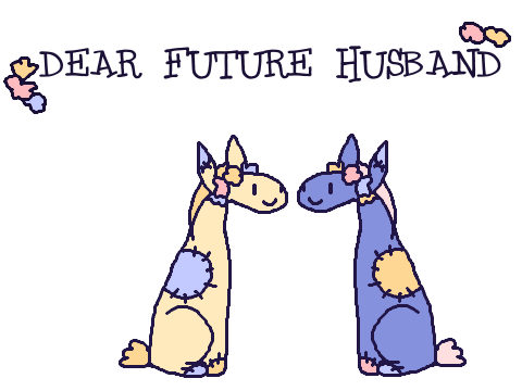 Dear future husband- OPERA DONKEYS