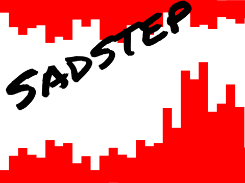 Sadstep