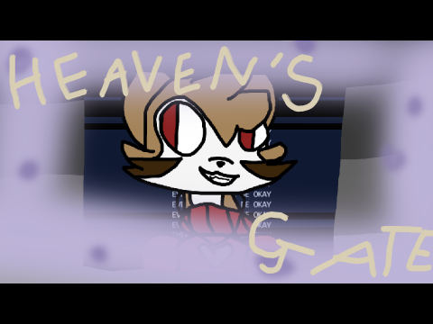 |||Heaven's Gate||| {FLASH WARNING}