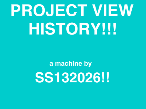 Project View History!!