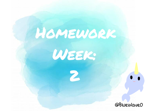 Homework week: 2 