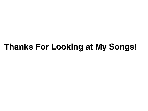 Two Songs I Wrote