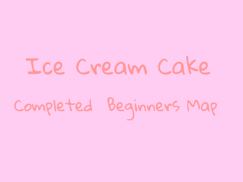 Ice Cream (Completed Beginners Map) Short/Spoof