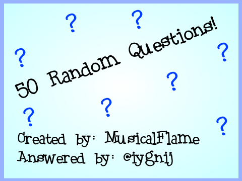 50 Random Questions Remix!!!