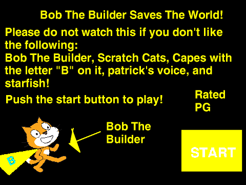 Bob The Builder Saves The World!