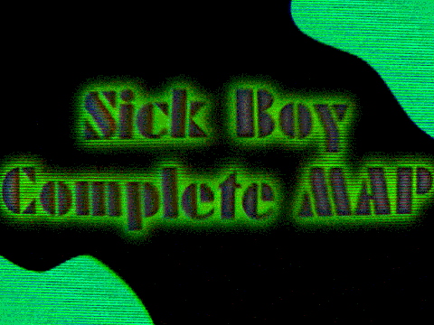 Sick Boy [Complete MAP]