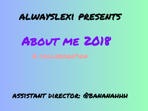 About Me 2018