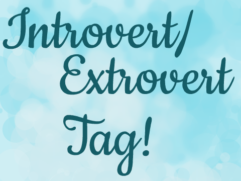 Introvert/Extrovert Tag Thingy :V