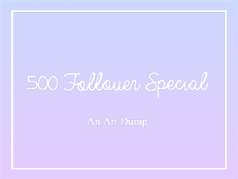 Art Dump Special
