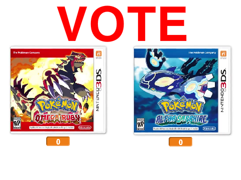 VOTE: Pokémon Omega Ruby and Pokémon Alpha Sapphire