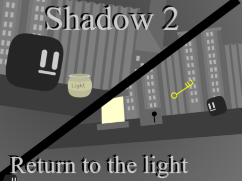 Shadow 2 - Return to the light 