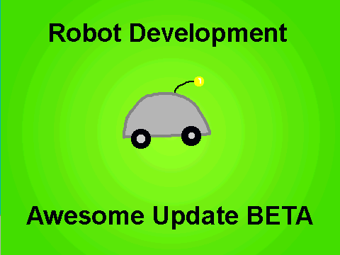 RobotDev AWESOME UPDATE