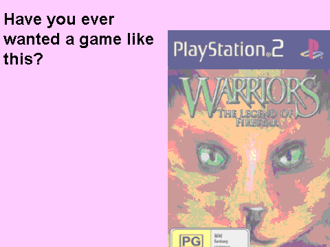 Warrior_Cat_Video_Game_Petition[1][1][1][1][1][2][1][1]