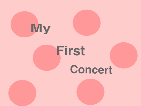 My First Concert