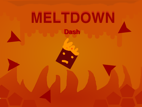 MeltDown Dash