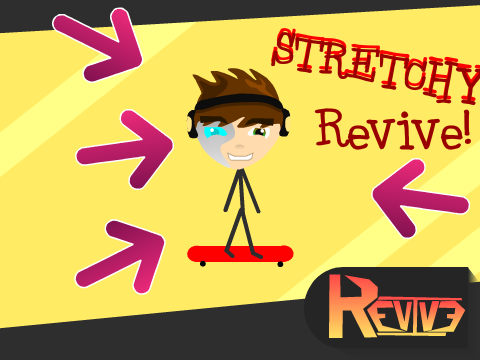 Stretchy Revive