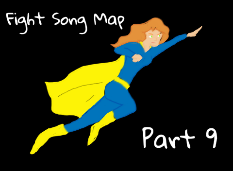 Fight Song Map - Part 9