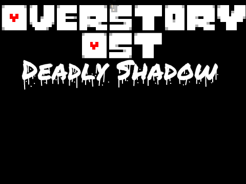 Deadly Shadow