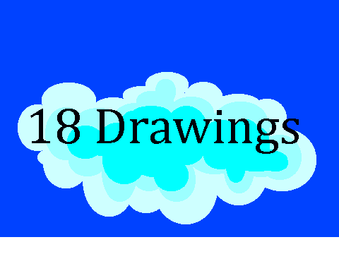 18 Drawings!!!!!!!