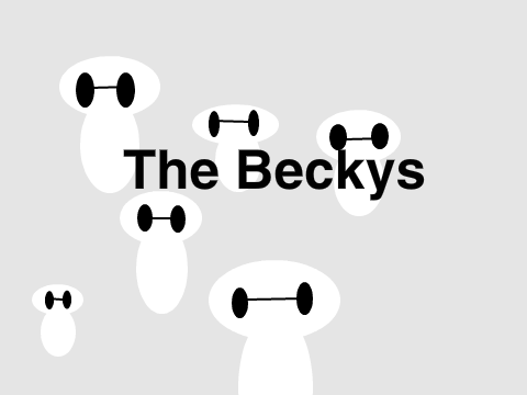 The Beckys.
