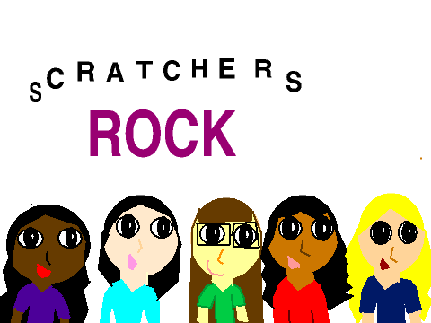 Scratchers Rock!!!