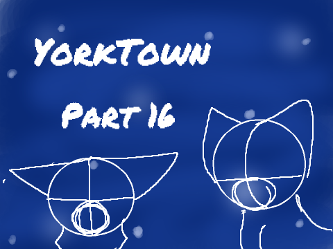 Yorktown map {CLOSED}  Part 16