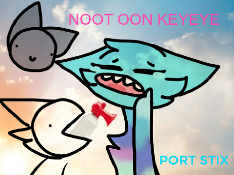 NOOT OON KEYEYE | PORT STICKSX